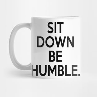 Sit down Mug